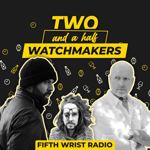 2.5 Watchmakers - Hodinkee sells out again and again. - podcast episode cover