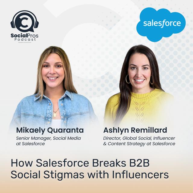 How Salesforce Breaks B2B Social Stigmas with Influencers - podcast episode cover