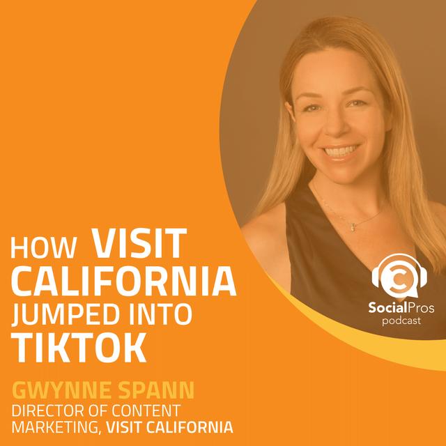 How Visit California Jumped into TikTok - podcast episode cover