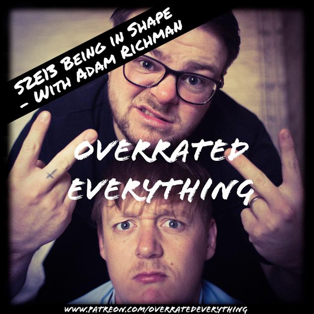 Being in Shape - With Adam Richman - podcast episode cover