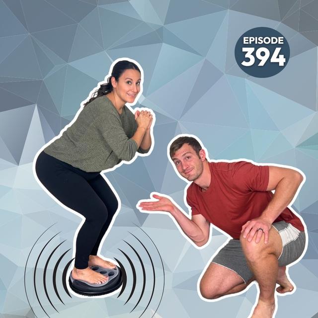 394 | Does a Vibration Plate Help Prevent Muscle & Bone Loss? - podcast episode cover