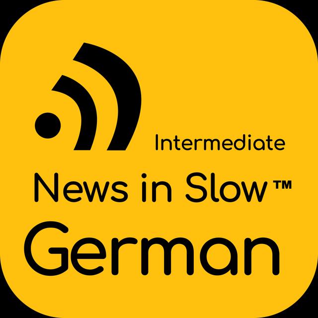 News in Slow German - #437 - Best German Program for Intermediate Learners - podcast episode cover