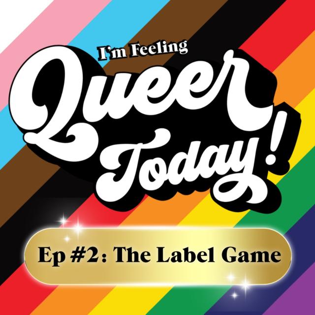 The Label Game - podcast episode cover