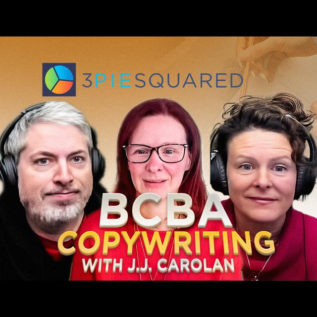 BCBA Copywriting: Crafting Copy From Core Values - podcast episode cover