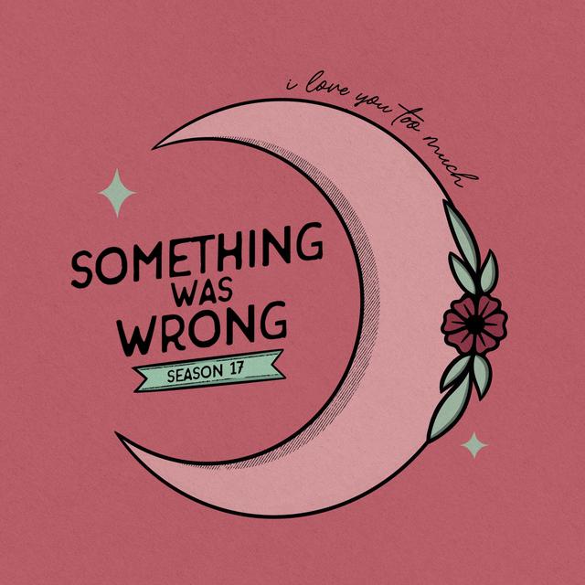 S17 E1: Something Magical About Him - podcast episode cover