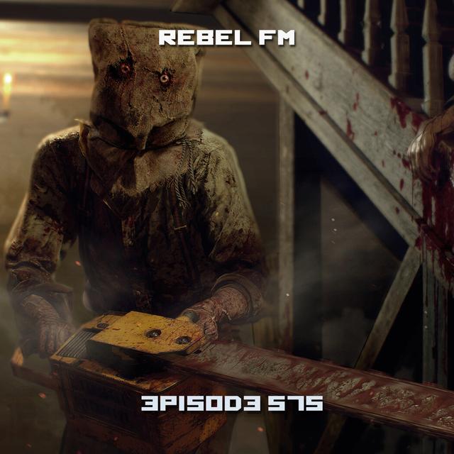 Rebel FM Episode 575 - 03/24/2023 - podcast episode cover