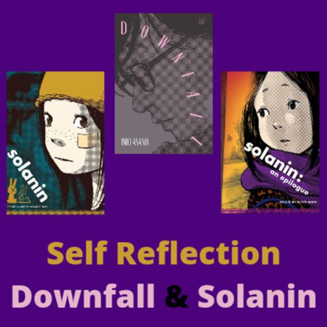 Manga Talk: Self Reflection in Downfall & Solanin - podcast episode cover