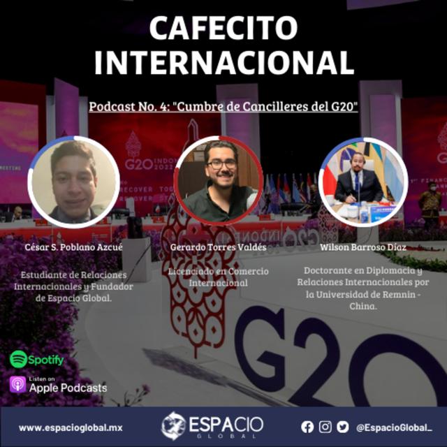 Cafecito Internacional: Cumbre de Cancilleres del G20 - podcast episode cover