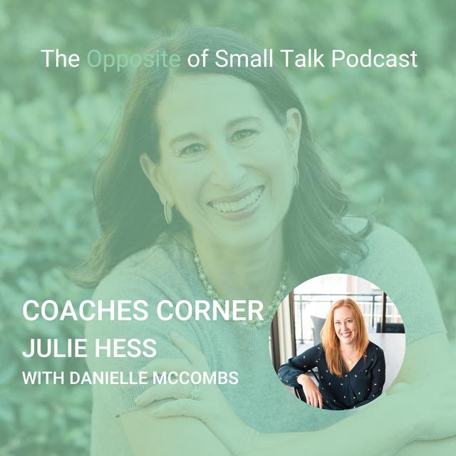 162. #Danielle - Coaches Corner: Julie Hess with Danielle McCombs - podcast episode cover