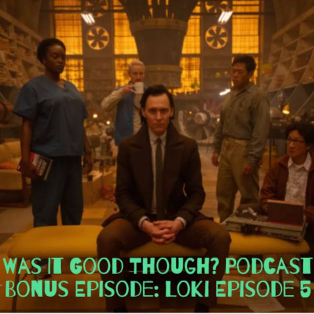 Bonus Episode: Loki Season 2 Episode 5 - podcast episode cover