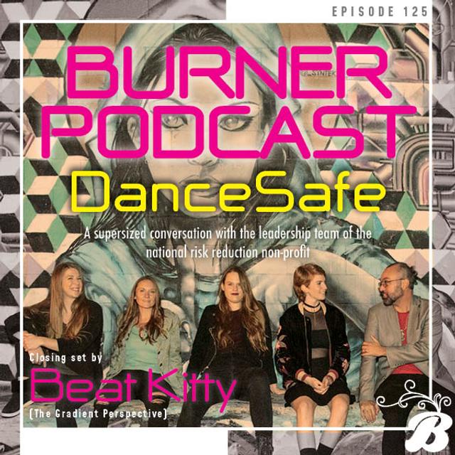 Episode 125: DanceSafe - podcast episode cover