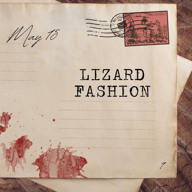 May 15: Lizard Fashion - podcast episode cover