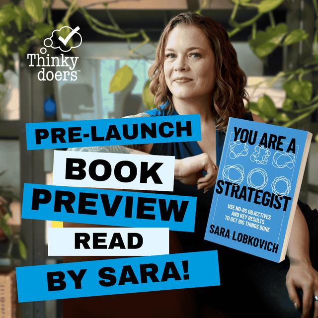 Ep 33 - Sneak Peek of My Upcoming Book: You Are A Strategist (not just an OKRs book) - podcast episode cover