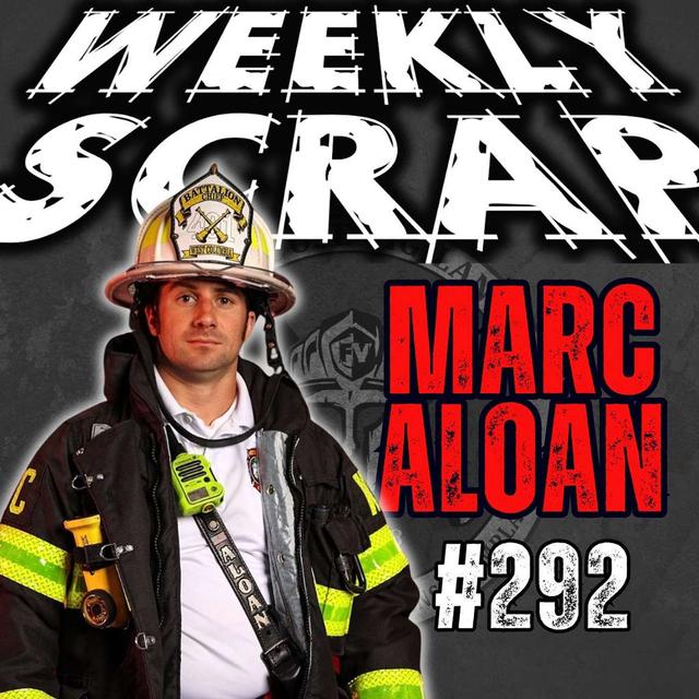 Weekly Scrap #292 - Marc Aloan, The Fire Inside once more - podcast episode cover