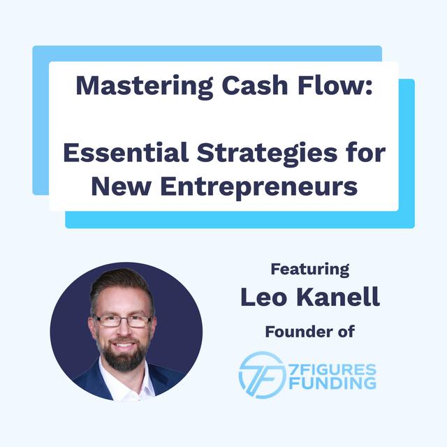 Episode 75: Mastering Cash Flow: Essential Strategies for New Entrepreneurs - podcast episode cover