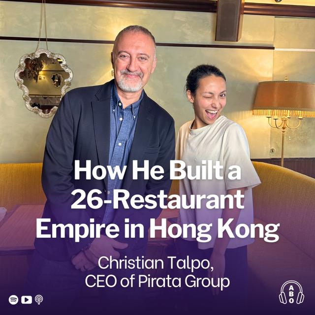 REPLAY - How Christian Talpo Built a 26-Restaurant Empire in Hong Kong – CEO of Pirata Group - podcast episode cover