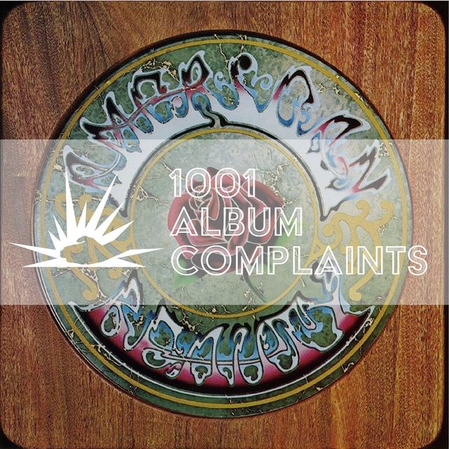 The Story Behind: The Grateful Dead - American Beauty, Ep 112 - podcast episode cover