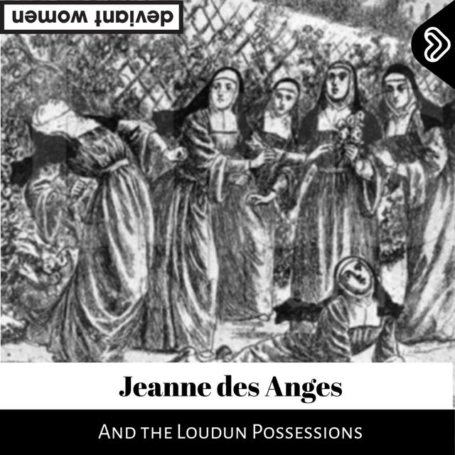 Possessions of Loundun - podcast episode cover