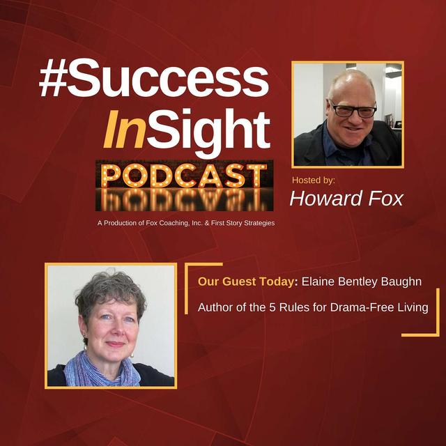 Elaine Bentley Baughn, Author of the 5 Rules for Drama-Free Living - podcast episode cover