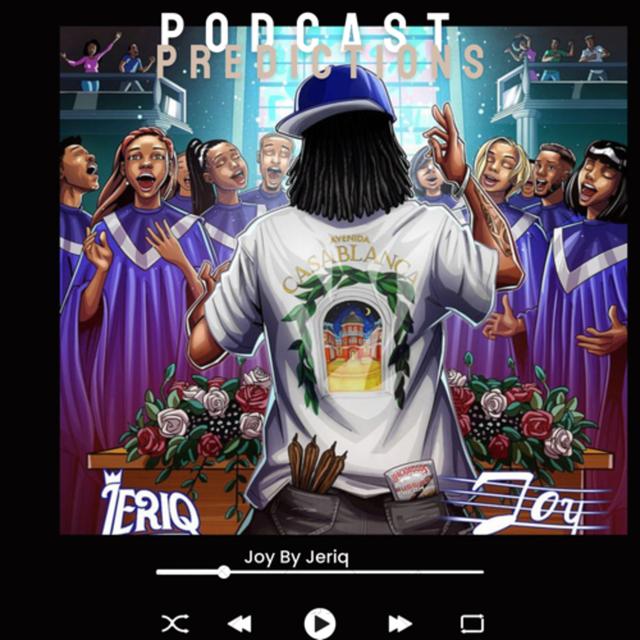 Joy by Jeriq single prediction - podcast episode cover