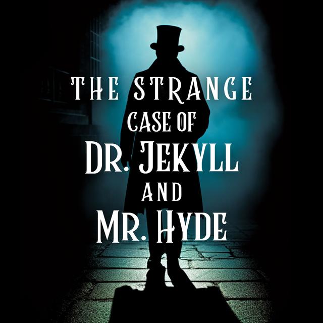 The Strange Case of Dr. Jekyll and Mr. Hyde, Part 5 - podcast episode cover