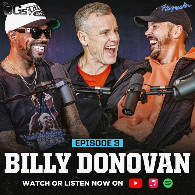 Billy Donovan Opens Up About KD & Russ, Wild Recruiting Stories & More… | The OGs Episode 3 - podcast episode cover