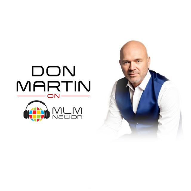 4 Simple Steps to Creating Lasting Success in Network Marketing by Don Martin - podcast episode cover