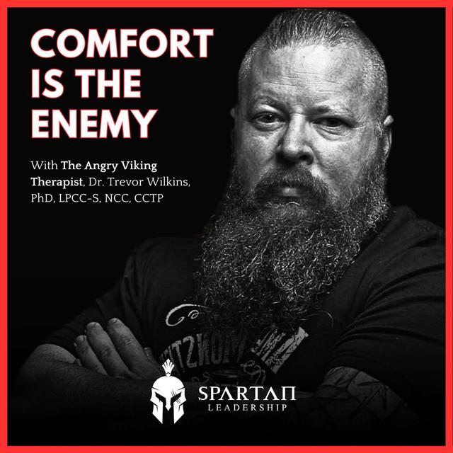 Men, Mental Health, and the Angry Viking Therapist | Spartan Leadership Ep. 193 - podcast episode cover