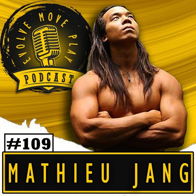 Is Parkour Better Barefoot? With MATHIEU JANG | EMP Podcast 109 - podcast episode cover