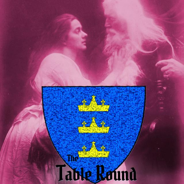 28- The Table Round - podcast episode cover