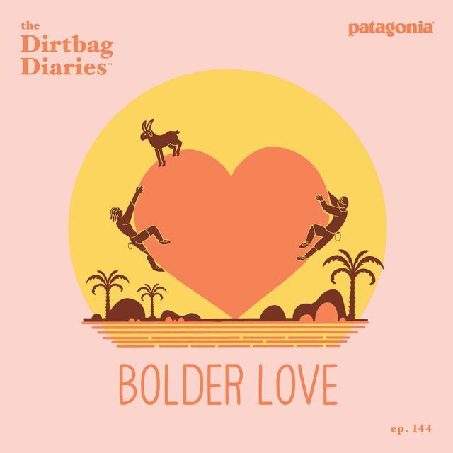 Bolder Love - podcast episode cover