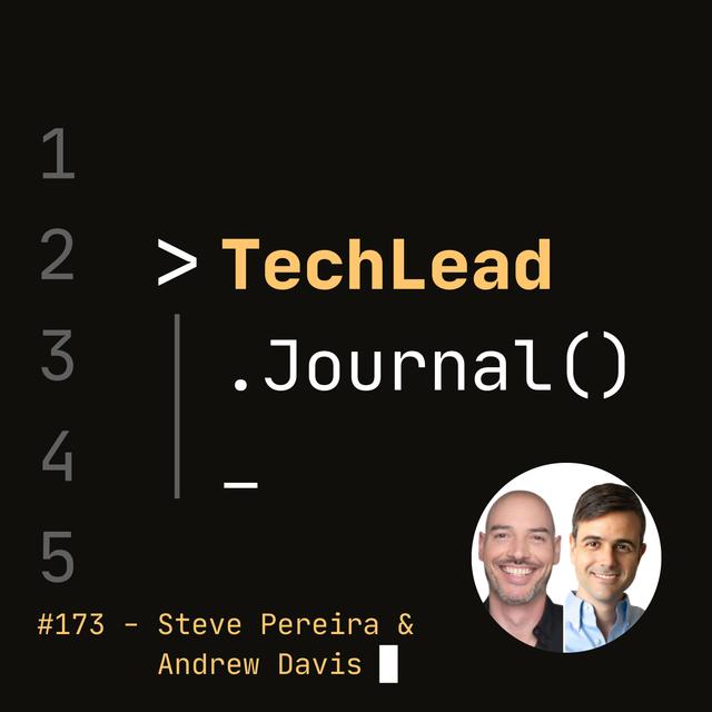 #173 - Flow Engineering: Collaborative Mapping for Effective Action at Scale - Steve Pereira & Andrew Davis - podcast episode cover
