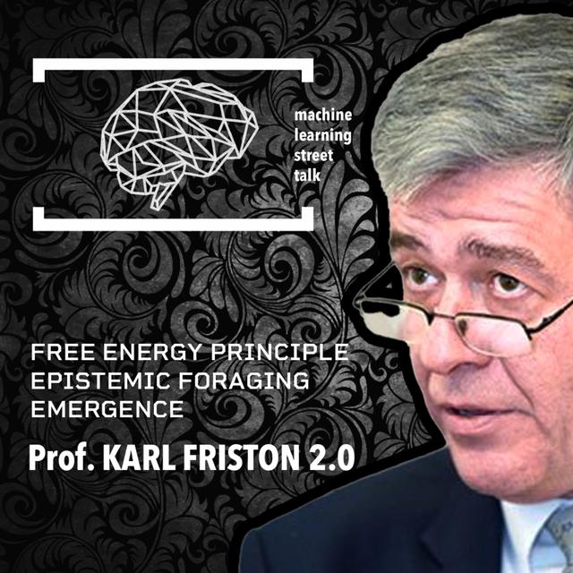 #67 Prof. KARL FRISTON 2.0 - podcast episode cover