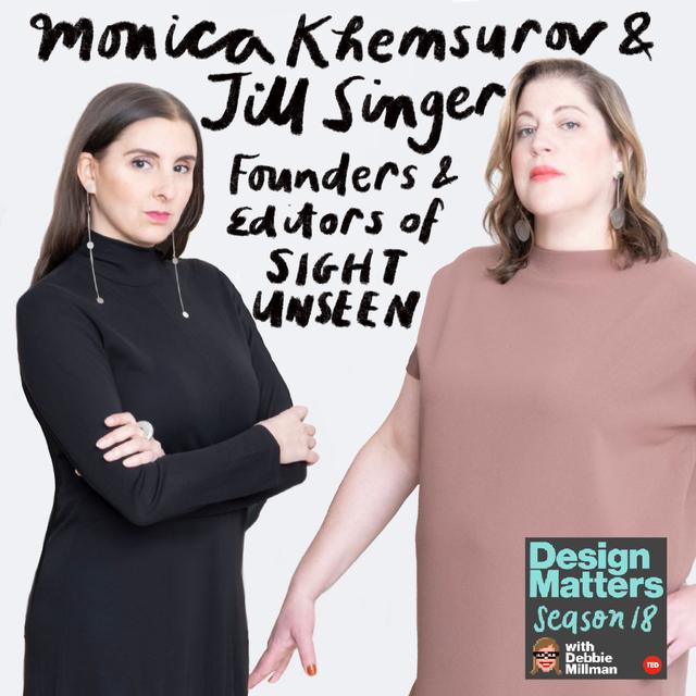 Monica Khemsurov and Jill Singer - podcast episode cover