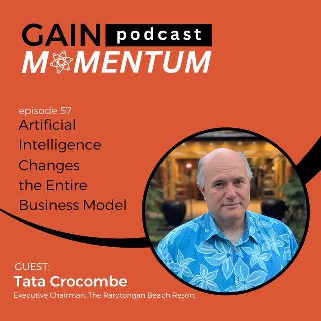 Artificial Intelligence Changes the Entire Business Model | with Tata Crocombe - podcast episode cover