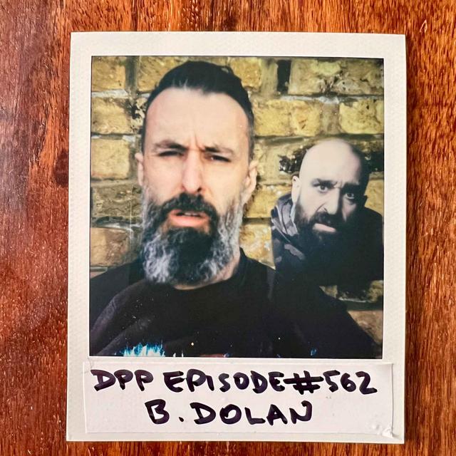B. Dolan • Distraction Pieces Podcast with Scroobius Pip #562 - podcast episode cover