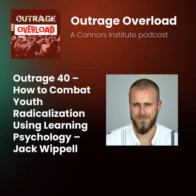 40. You're funneled down this rabbit hole of extremist beliefs - Jack Wippell - podcast episode cover
