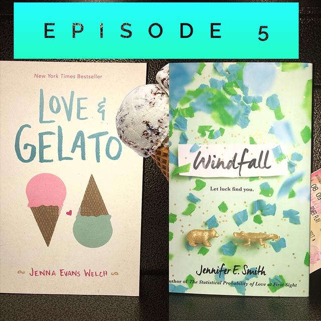Episode 5: Love and Gelato and Windfall - podcast episode cover
