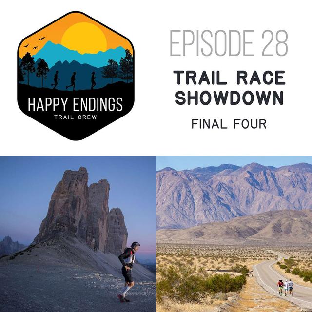 Trail Race Showdown: Final Four - podcast episode cover