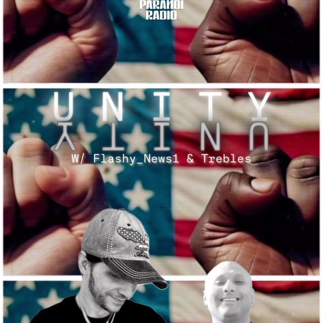 UNITY! W/ Flashy_News1 & Trebles Garcia - podcast episode cover