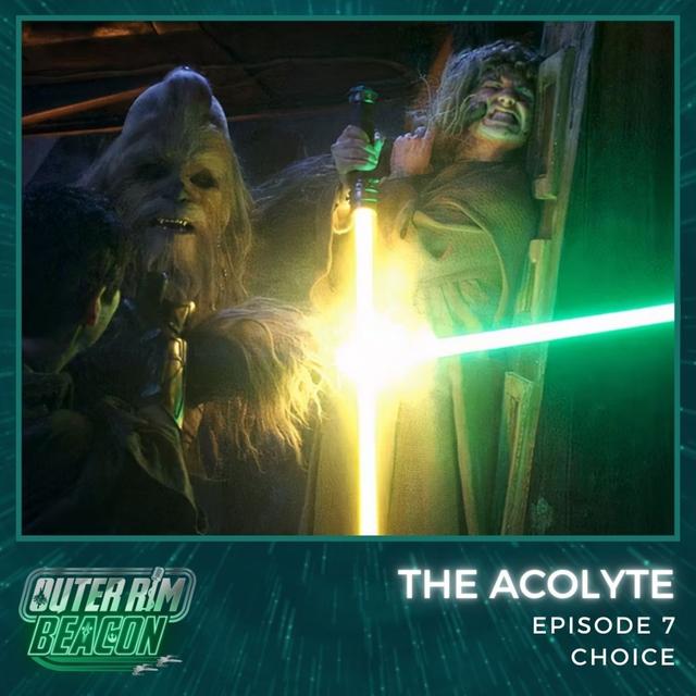 The Acolyte: Episode 7: Choice - podcast episode cover