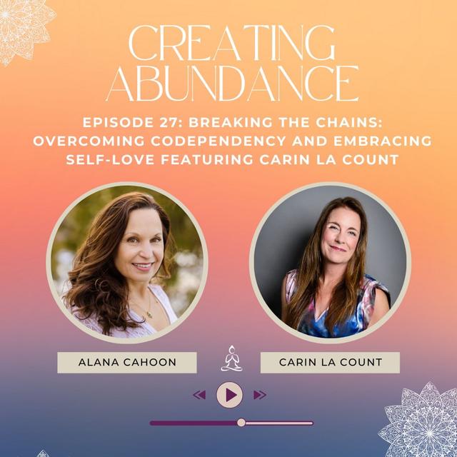 Breaking the Chains: Overcoming Codependency and Embracing Self-Love - podcast episode cover