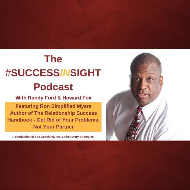 Ron Simplified Myers: Author of The Relationship Success Handbook: Get Rid of Your Problems Not Your Partner - podcast episode cover