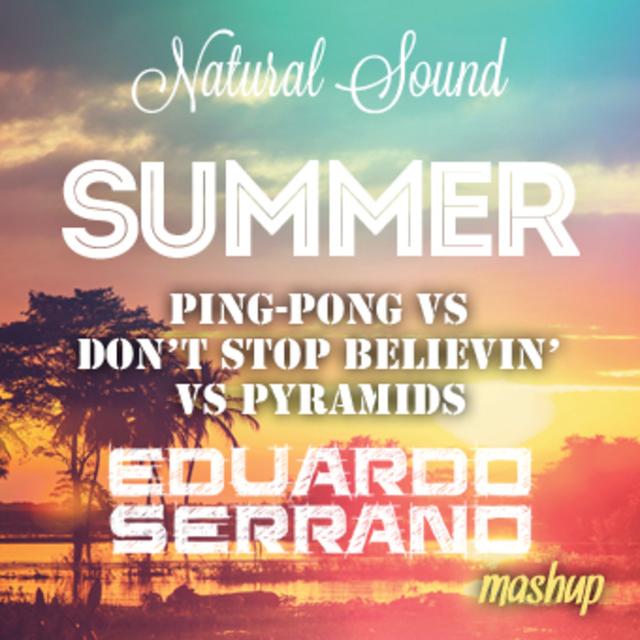 Ping Pong vs Don't Stop Believin' vs Pyramids [Eduardo Serrano Mashup] - Dirty - podcast episode cover