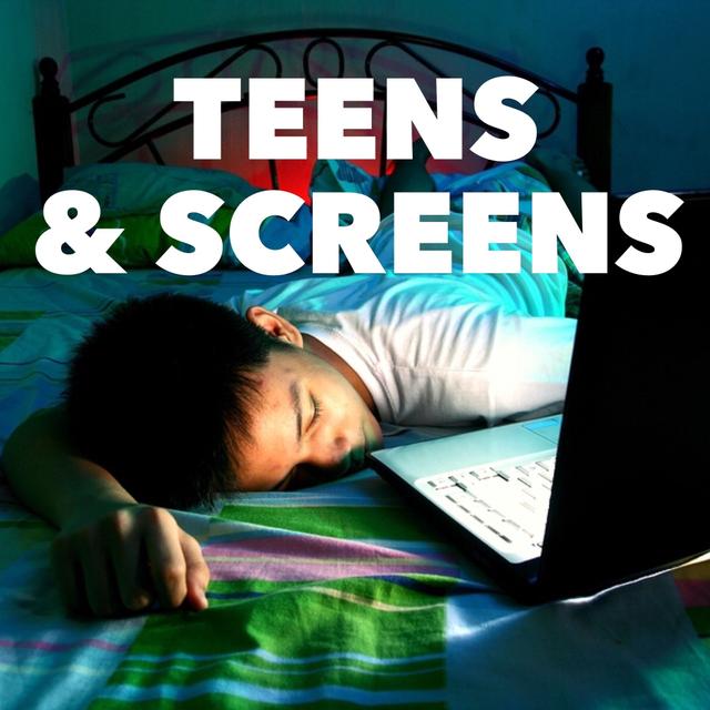 Teens & Screens - podcast episode cover