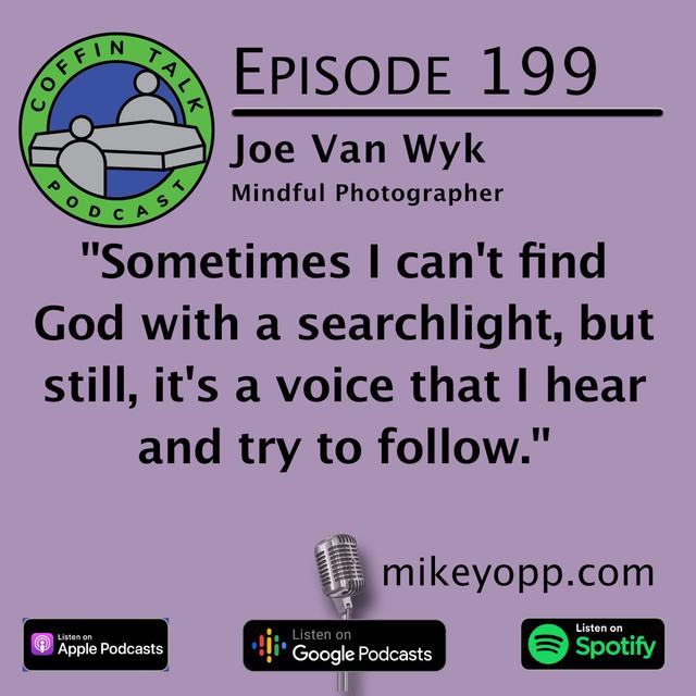 #199 - Mindful Photography - Joe Van Wyk - podcast episode cover