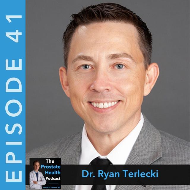 41: Benign Enlargement of the Prostate (BPH): How Can a Little Gland Cause So Much Trouble - Dr. Ryan Terlecki - podcast episode cover