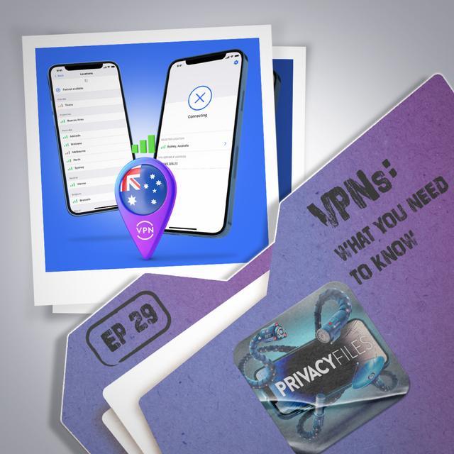 VPNs: What you need to know - podcast episode cover