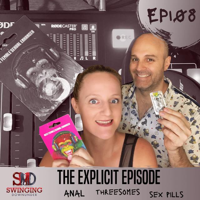 The Explicit Swinging Lifestyle Podcast - podcast episode cover