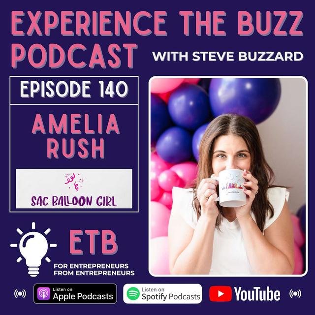 No. 140 -- AMELIA RUSH | Sac Balloon Girl - podcast episode cover